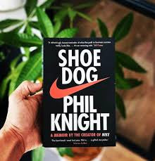 2 Best Lessons From Shoe Dog: The Founder of Nike’s Story